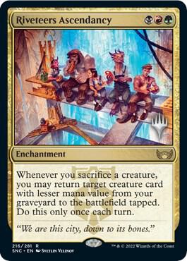 Riveteers Ascendancy (216) [Streets of New Capenna Promos]