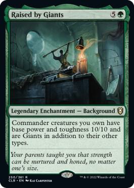 Raised by Giants (250) [Commander Legends: Battle for Baldur's Gate]
