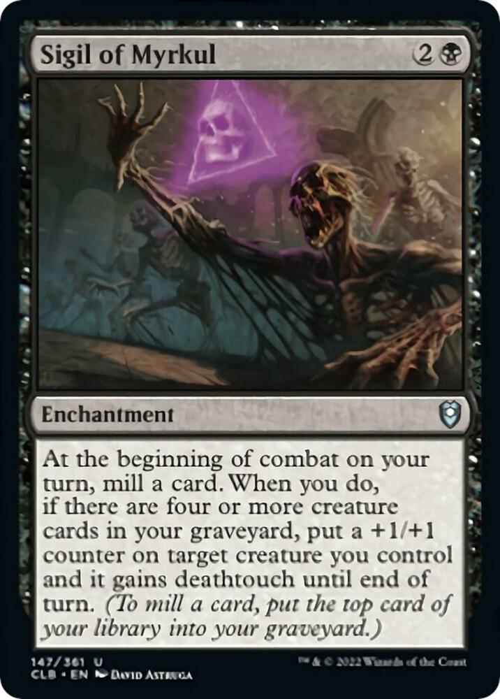 Sigil of Myrkul (147) [Commander Legends: Battle for Baldur's Gate]