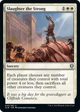 Slaughter the Strong (43) [Commander Legends: Battle for Baldur's Gate]