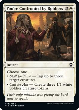 You're Confronted by Robbers (53) [Commander Legends: Battle for Baldur's Gate]