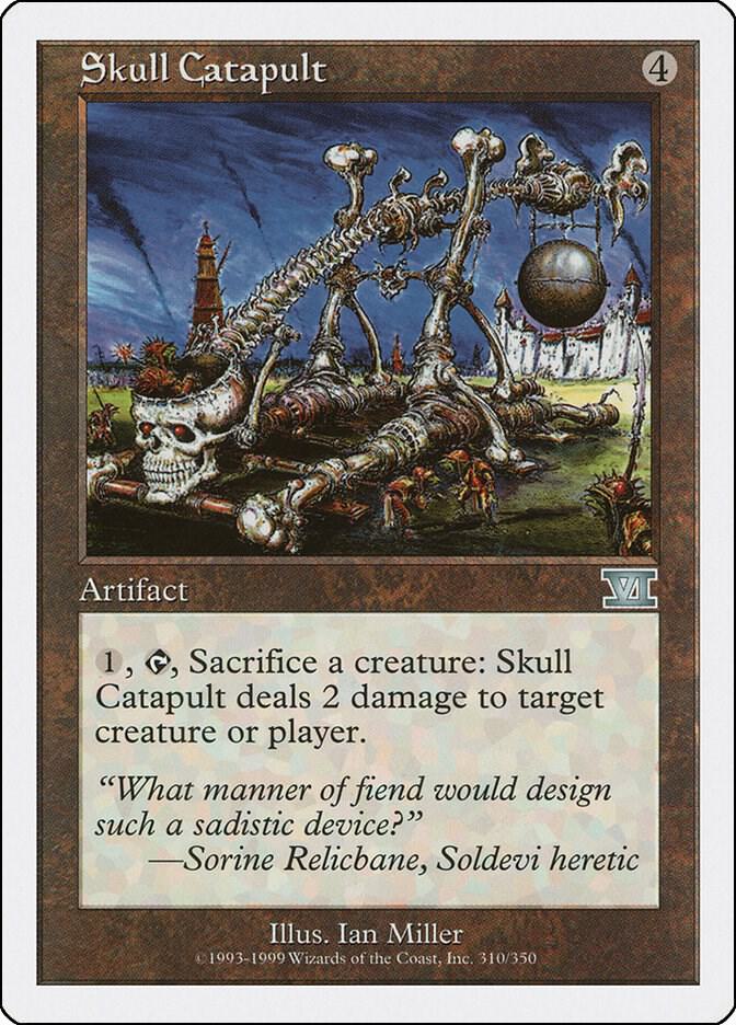 Skull Catapult (310) [Classic Sixth Edition]