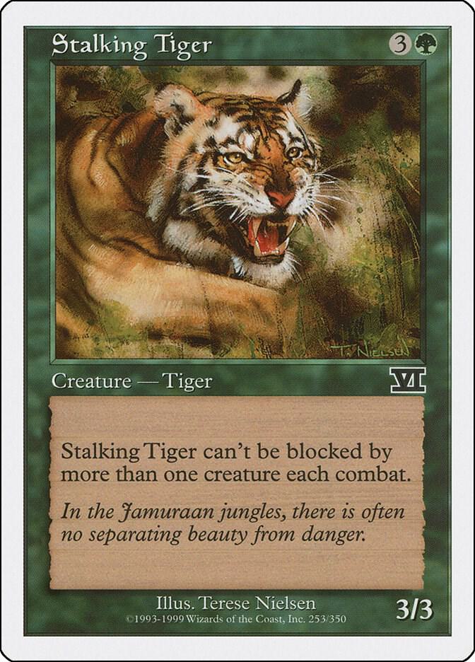 Stalking Tiger (253) [Classic Sixth Edition]