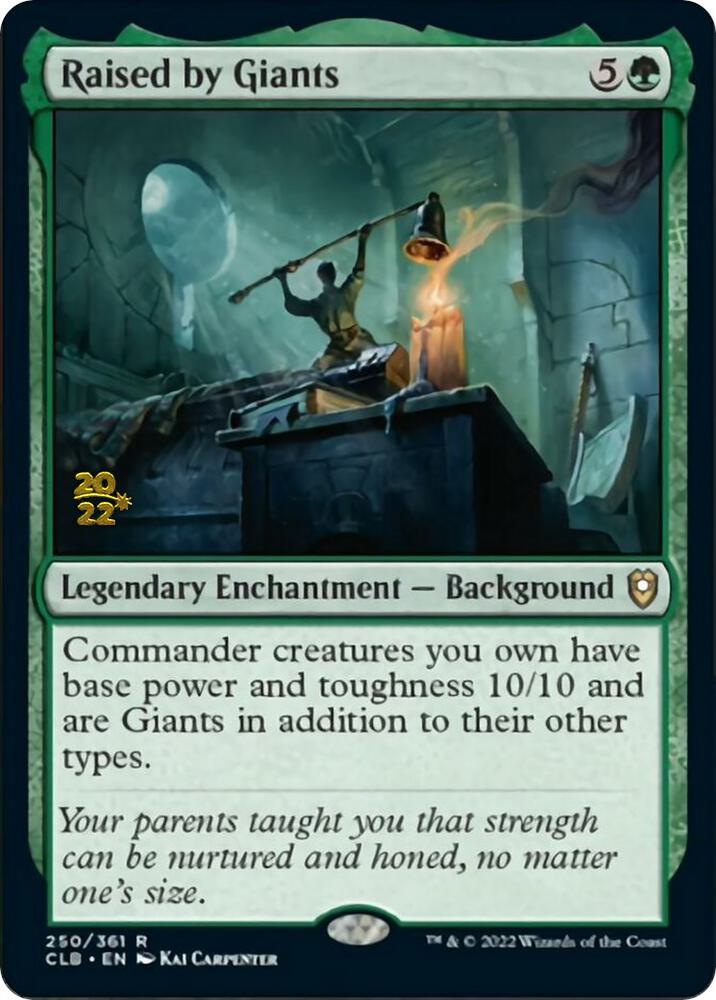 Raised by Giants (250) [Prerelease Cards]
