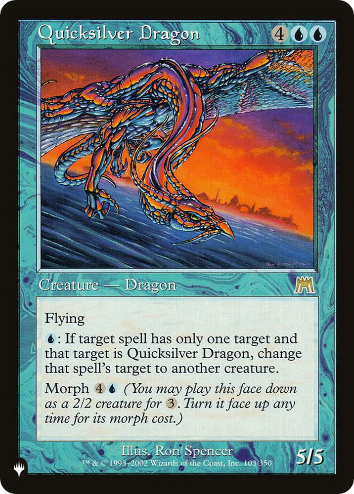 Quicksilver Dragon (103/350) [The List]