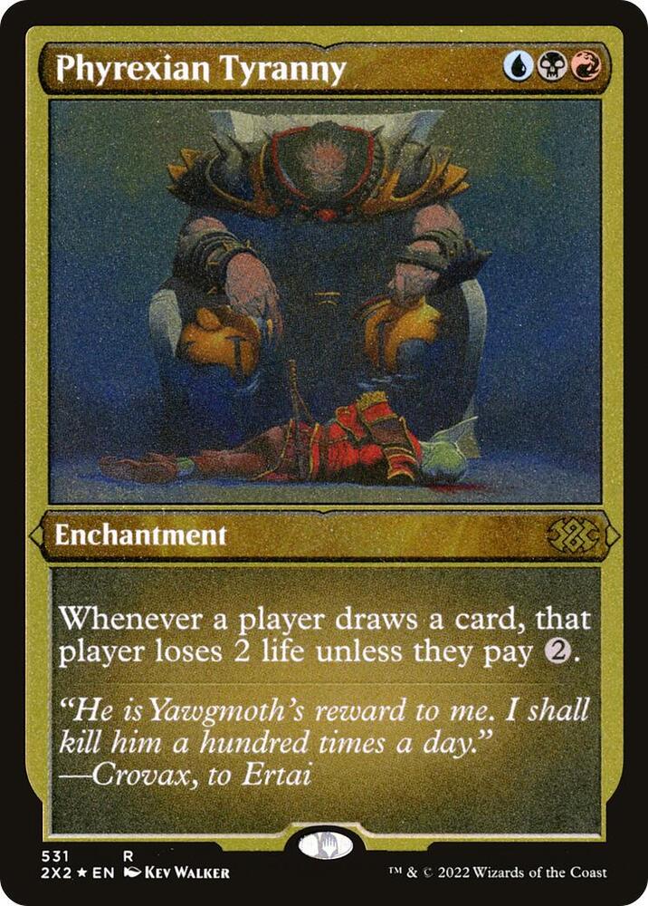 Phyrexian Tyranny (Foil Etched) (531) [Double Masters 2022]