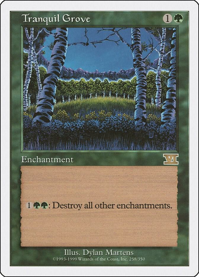 Tranquil Grove (258) [Classic Sixth Edition]