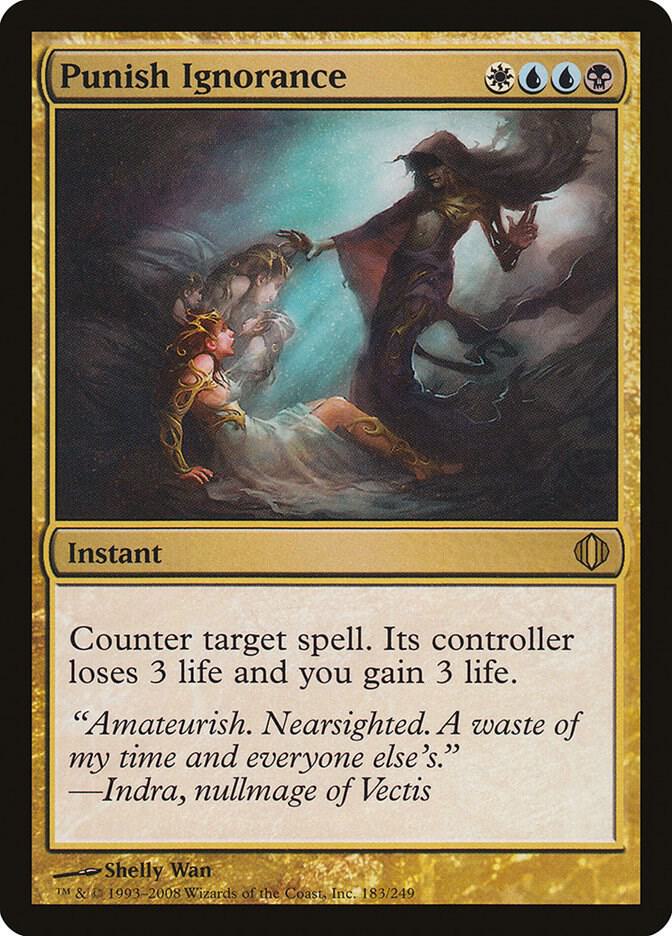 Punish Ignorance (183) [Shards of Alara]
