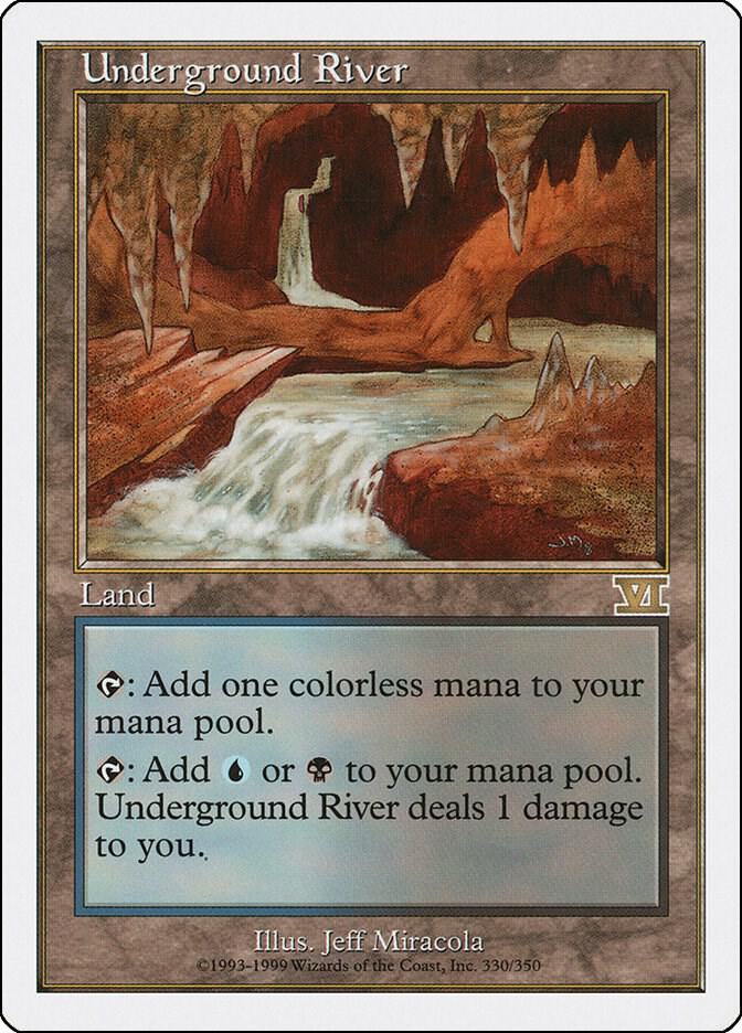 Underground River (330) [Classic Sixth Edition]