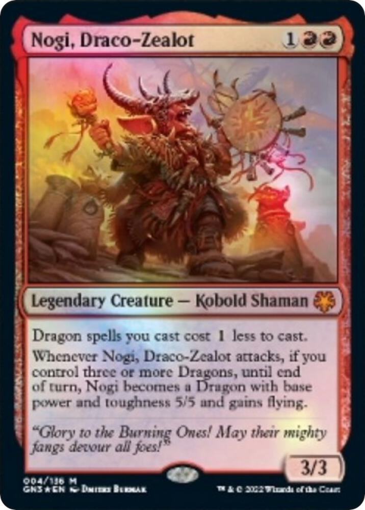 Nogi, Draco-Zealot (4) [Game Night: Free-for-All]