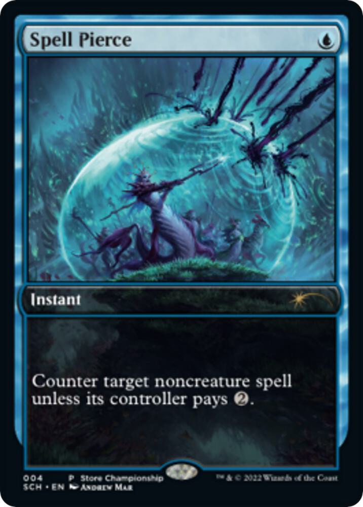 Spell Pierce (4) [Game Day Promos]