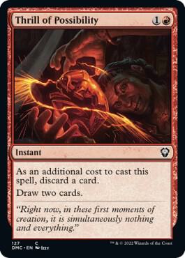 Thrill of Possibility (127) [Dominaria United Commander]