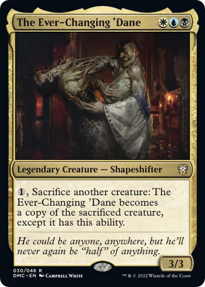 The Ever-Changing 'Dane (30) [Dominaria United Commander]