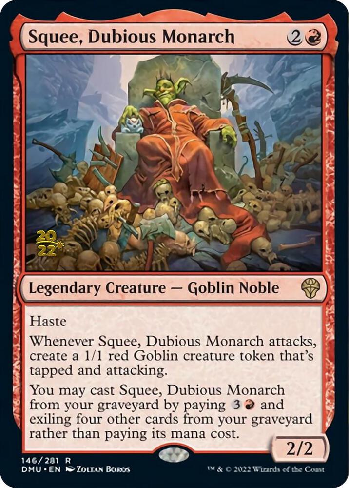 Squee, Dubious Monarch (146) [Prerelease Cards]
