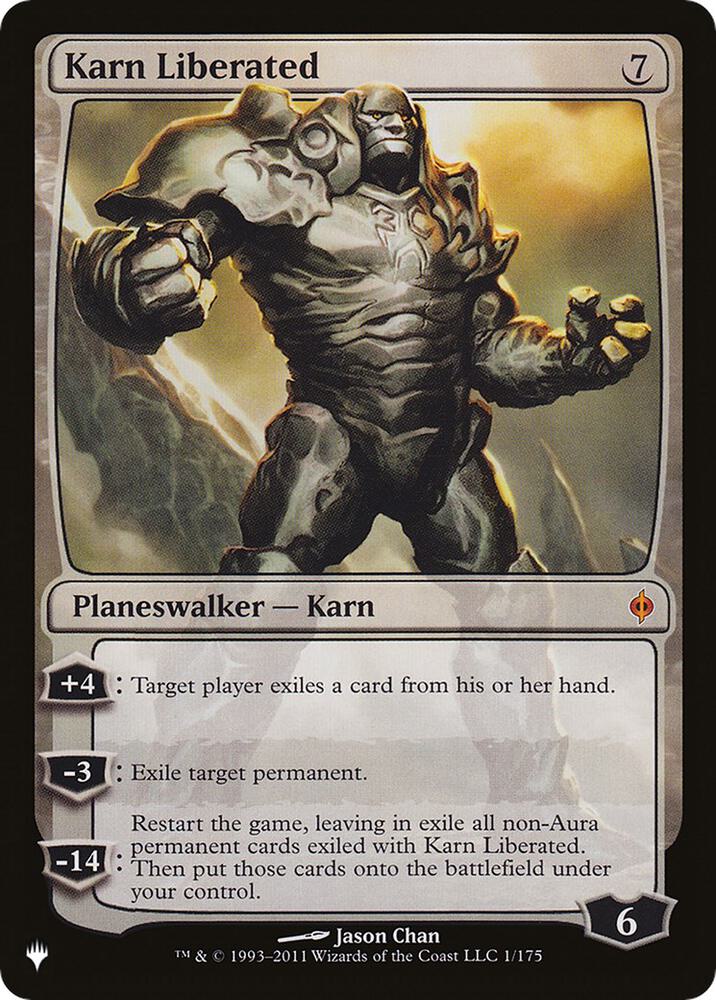 Karn Liberated (1/175) [The List]