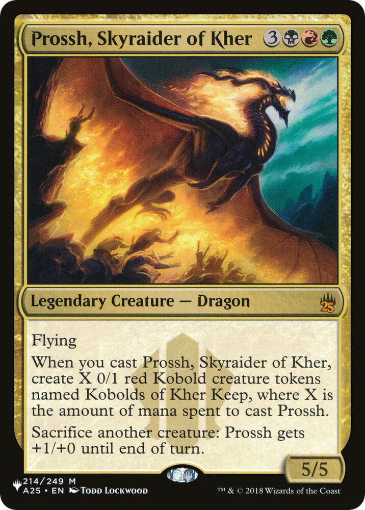 Prossh, Skyraider of Kher (214/249) [The List]