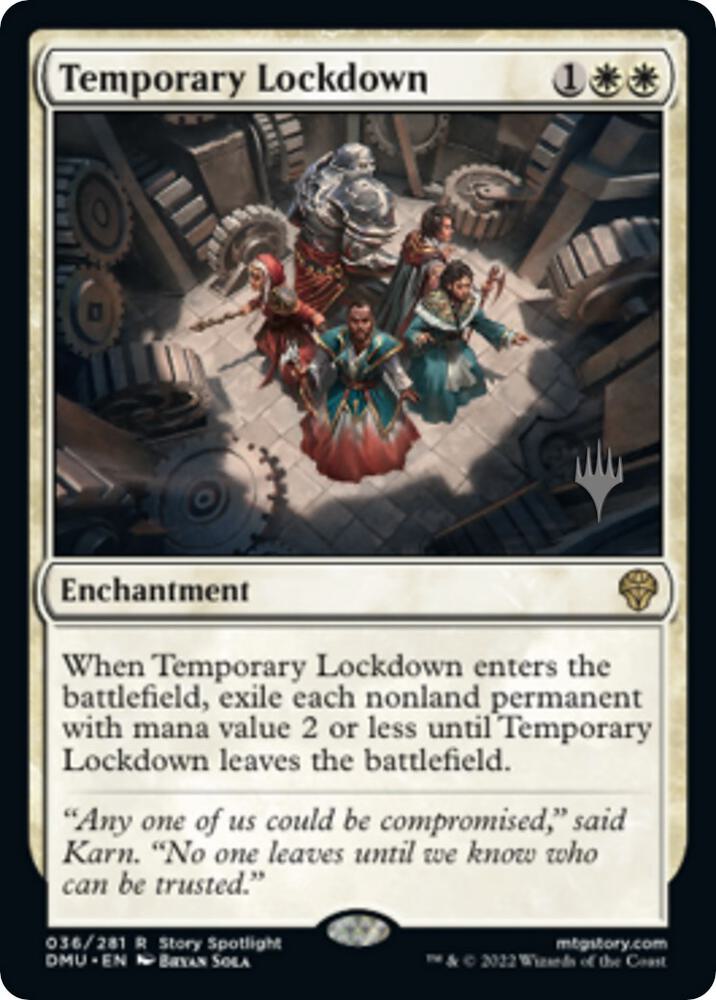 Temporary Lockdown (36) [Dominaria United Promos]