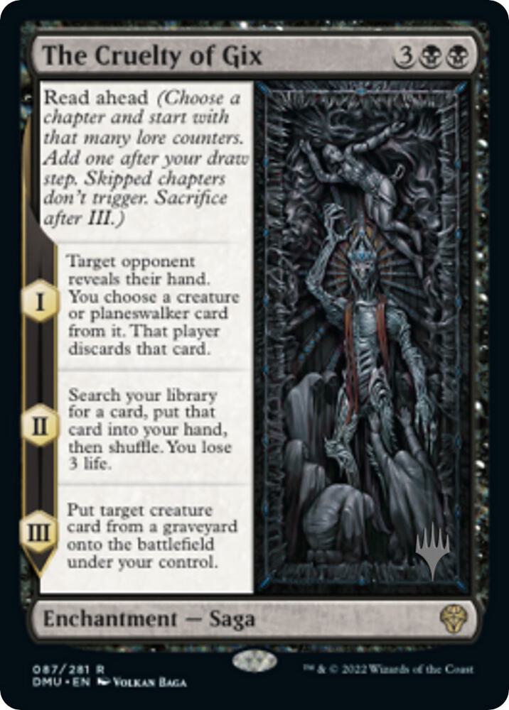 The Cruelty of Gix (87) [Dominaria United Promos]