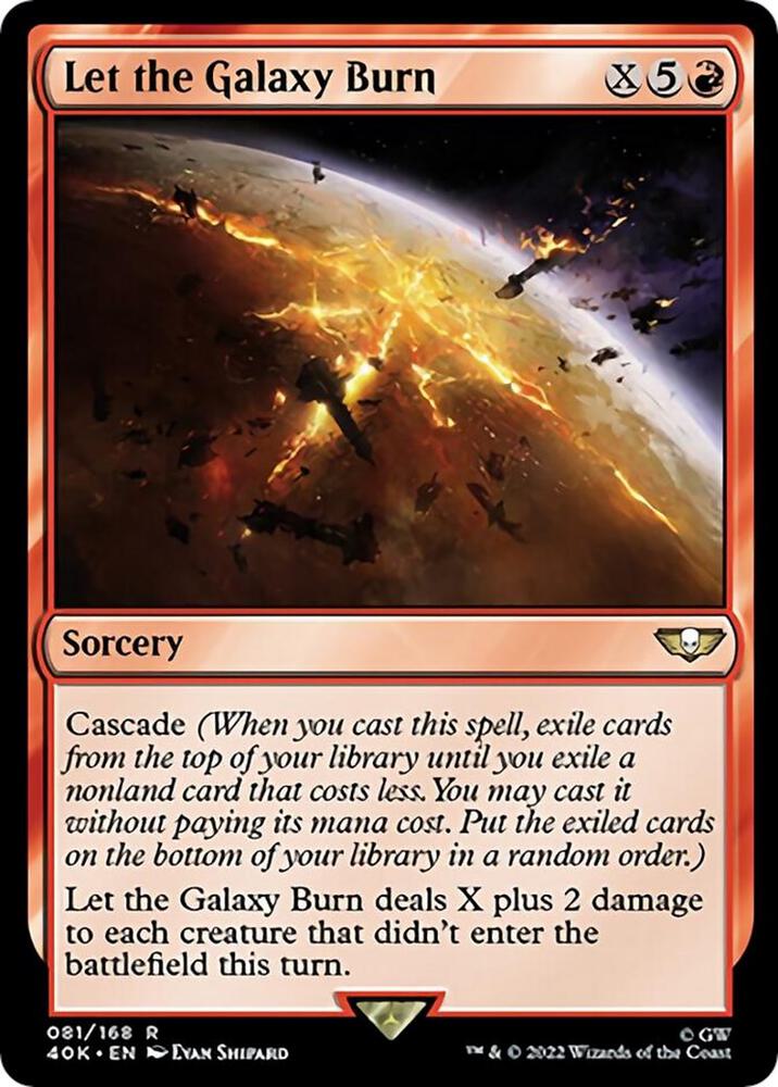 Let the Galaxy Burn (Surge Foil) (81) [Warhammer 40,000 Commander]