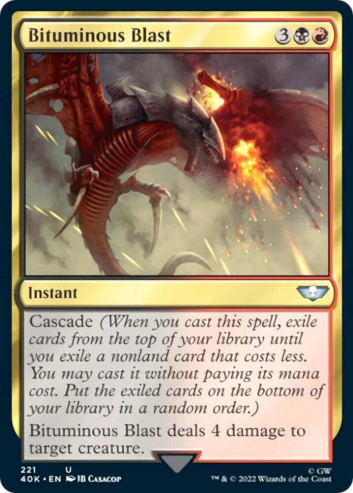Bituminous Blast (221) [Warhammer 40,000 Commander]
