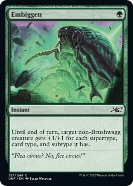 Embiggen (137) [Unfinity]