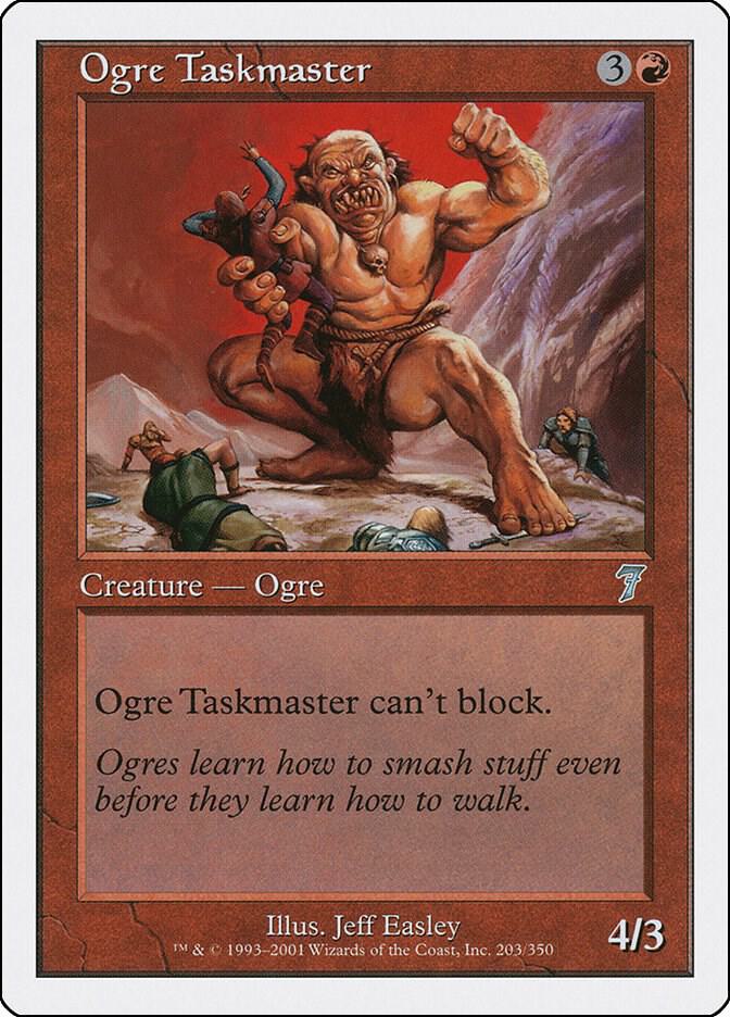 Ogre Taskmaster (203) [Seventh Edition]