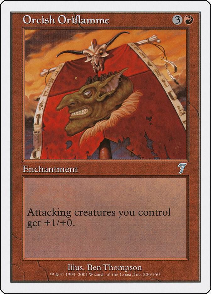 Orcish Oriflamme (206) [Seventh Edition]