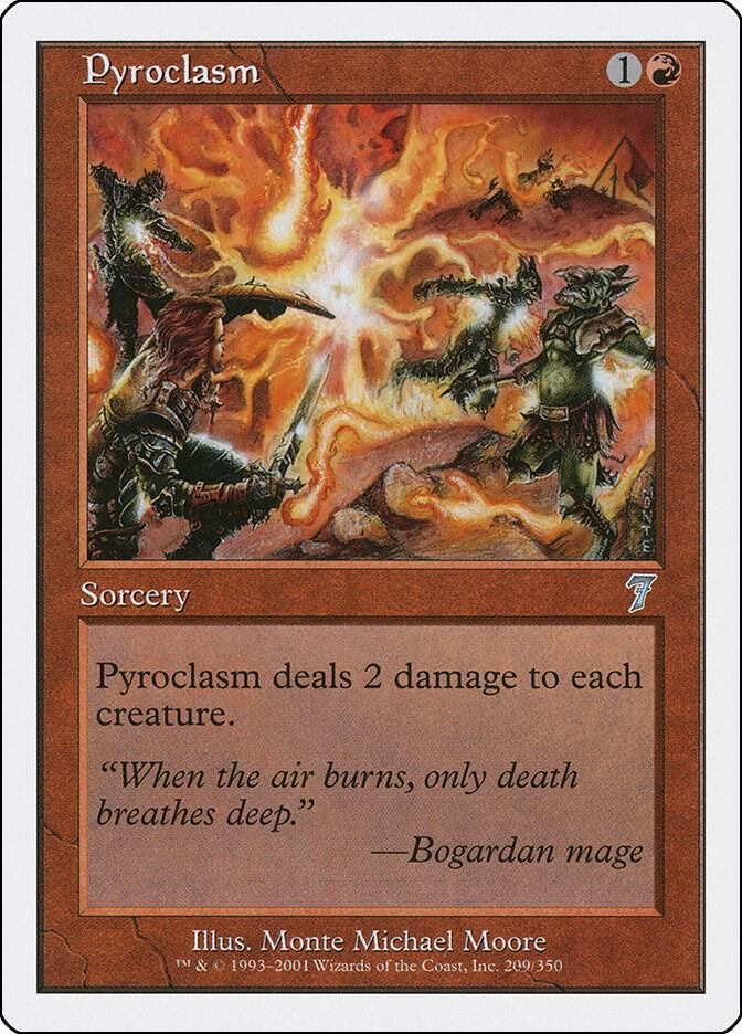 Pyroclasm (209) [Seventh Edition]
