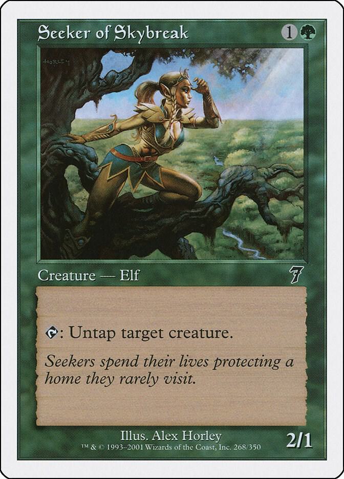 Seeker of Skybreak (268) [Seventh Edition]