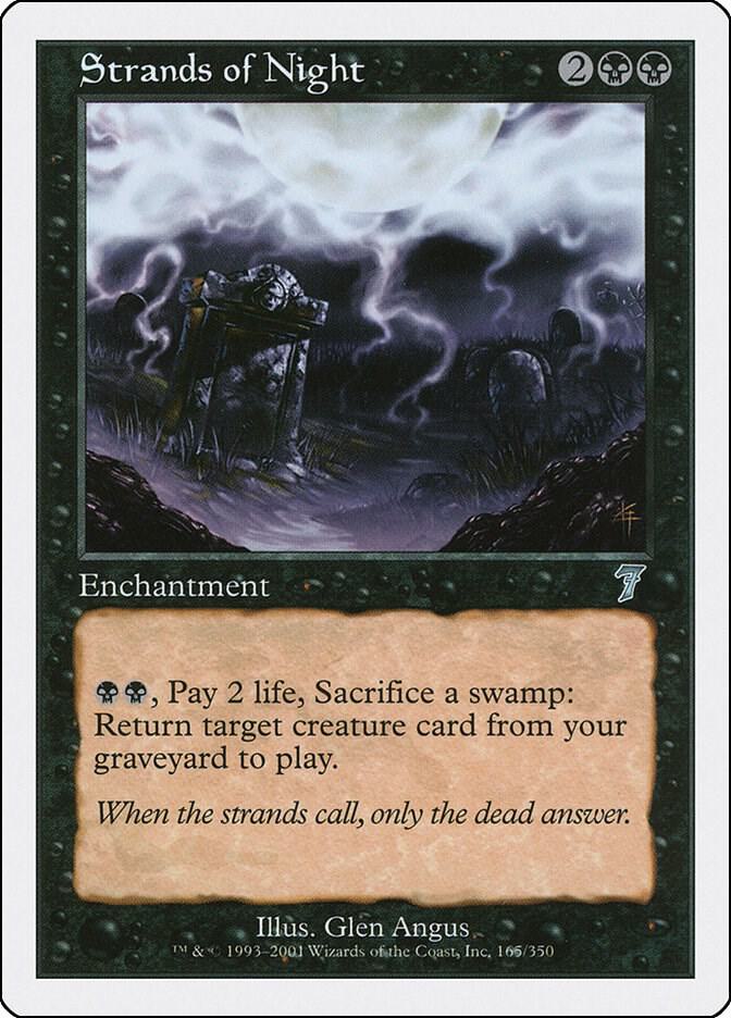Strands of Night (165) [Seventh Edition]