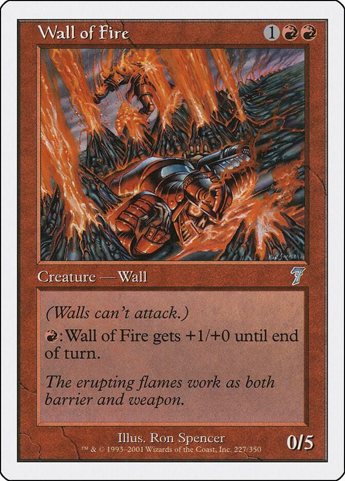 Wall of Fire (227) [Seventh Edition]