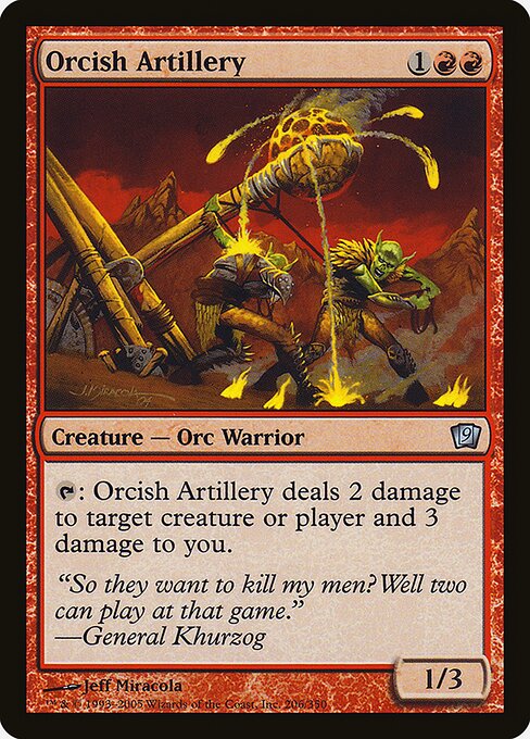 Orcish Artillery (206★) [Ninth Edition]