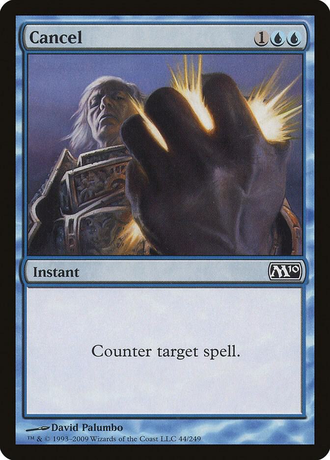 Cancel (44) [Magic 2010]