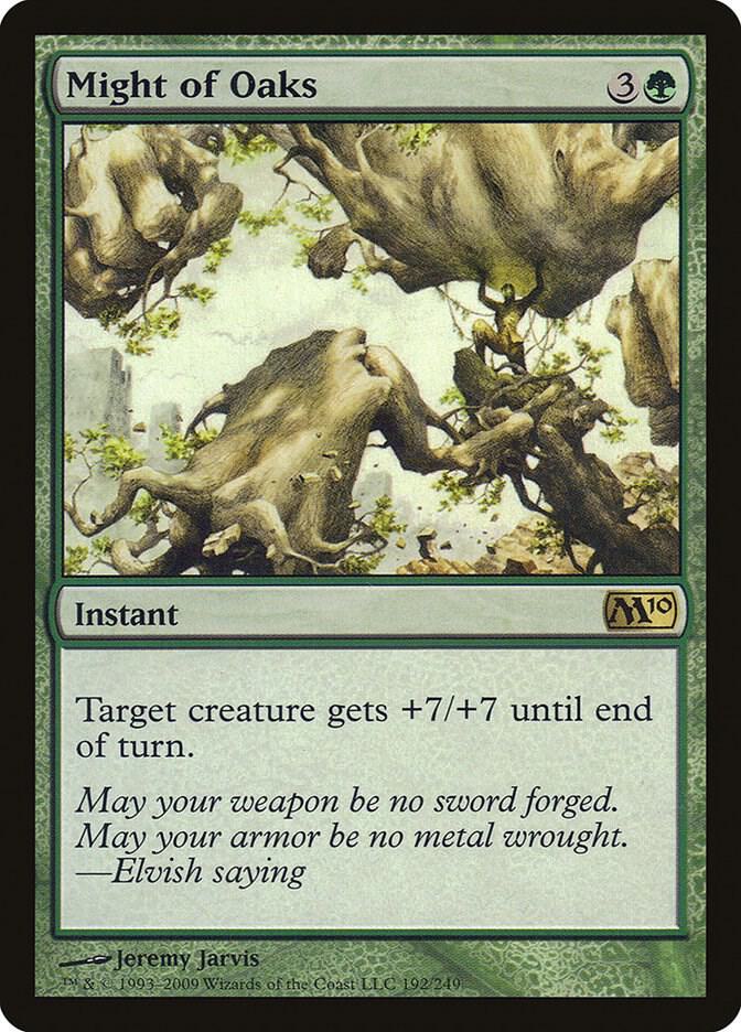 Might of Oaks (192) [Magic 2010]