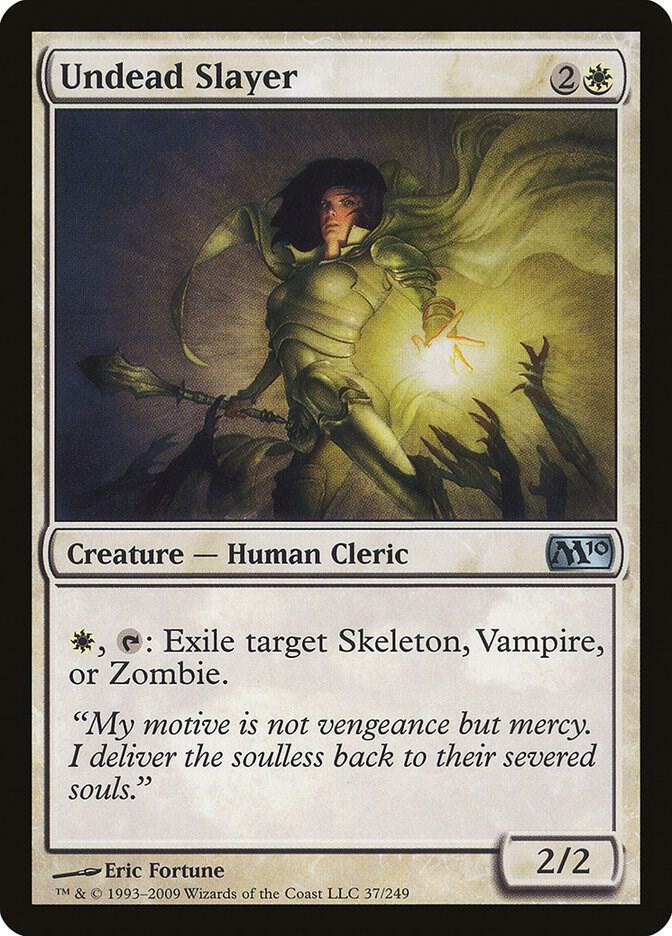 Undead Slayer (37) [Magic 2010]