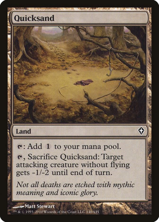 Quicksand (140) [Worldwake]