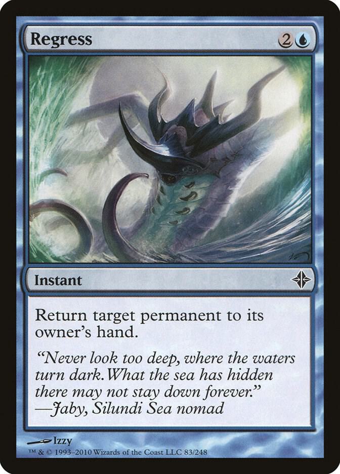 Regress (83) [Rise of the Eldrazi]