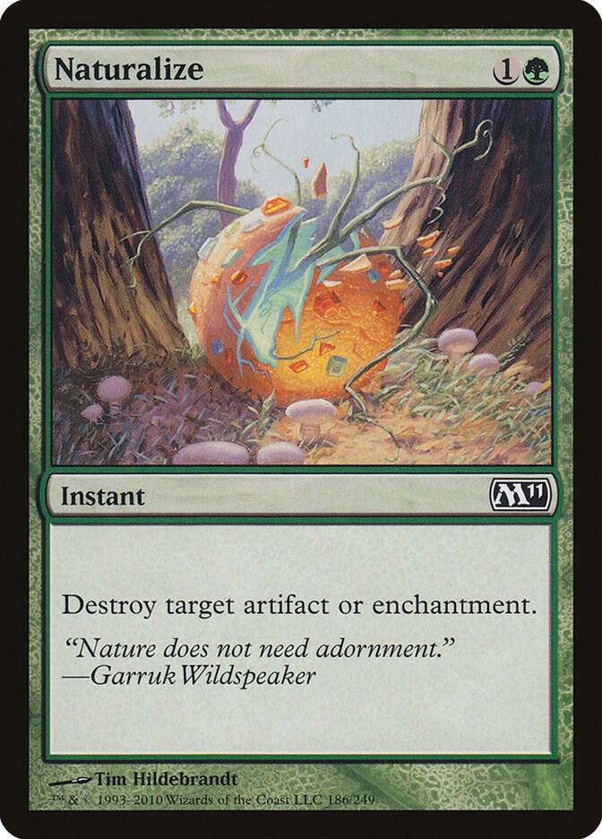Naturalize (186) [Magic 2011]