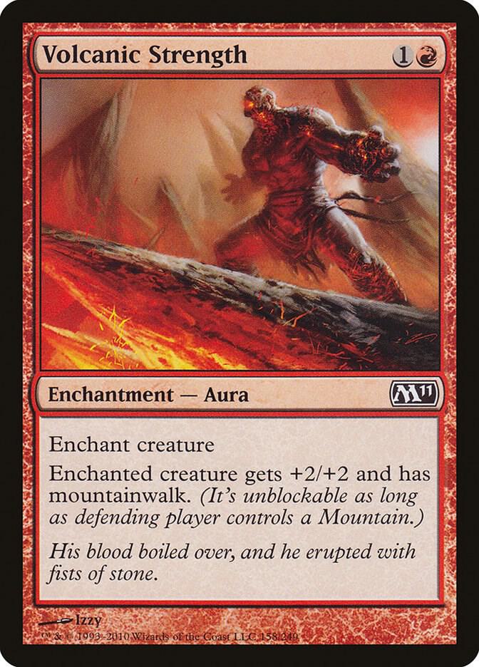 Volcanic Strength (158) [Magic 2011]