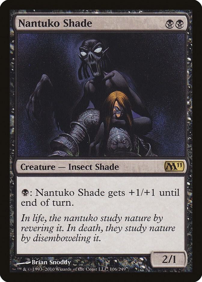 Nantuko Shade (106) [Magic 2011]