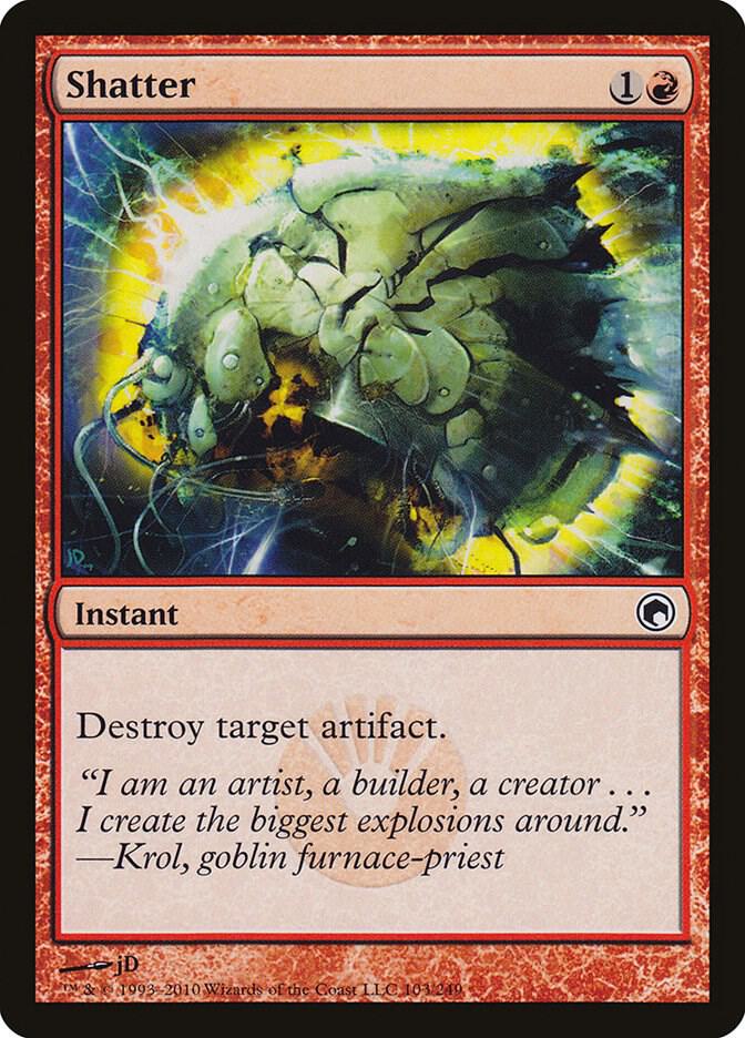Shatter (103) [Scars of Mirrodin]