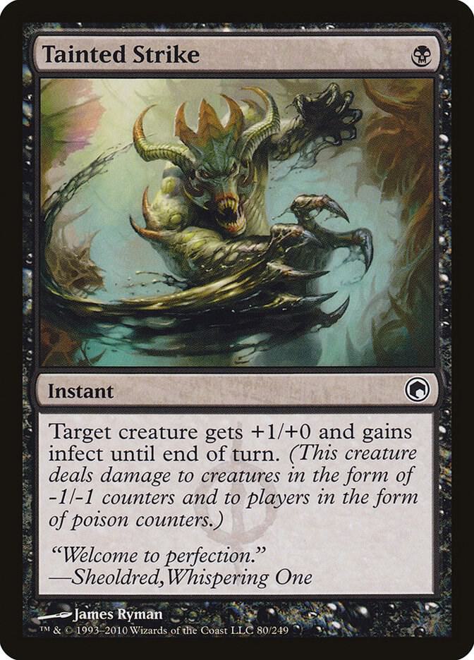 Tainted Strike (80) [Scars of Mirrodin]
