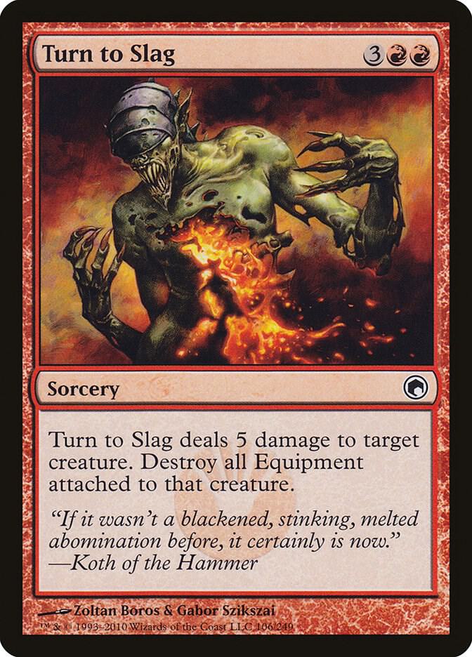 Turn to Slag (106) [Scars of Mirrodin]