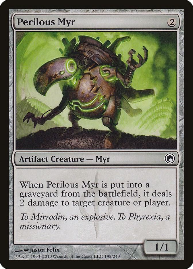 Perilous Myr (192) [Scars of Mirrodin]
