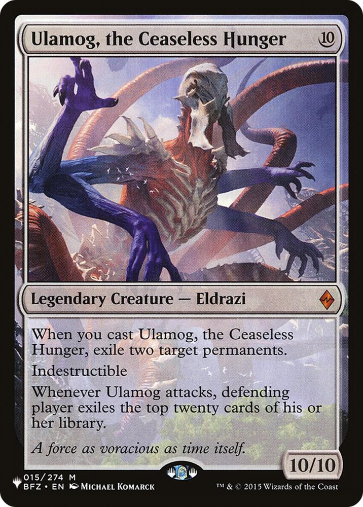 Ulamog, the Ceaseless Hunger (15) [The List]