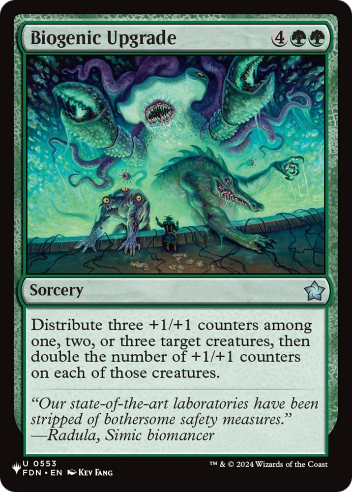 Biogenic Upgrade (FDN) (553) [The List]