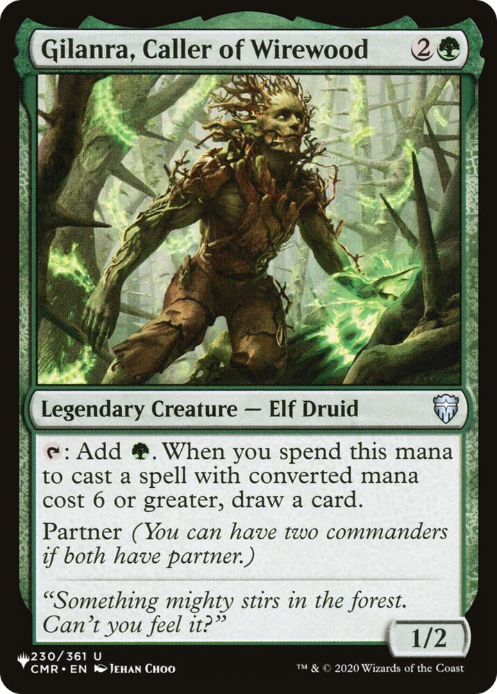 Gilanra, Caller of Wirewood (230) [The List]