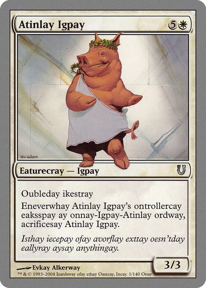 Atinlay Igpay (1) [Unhinged]