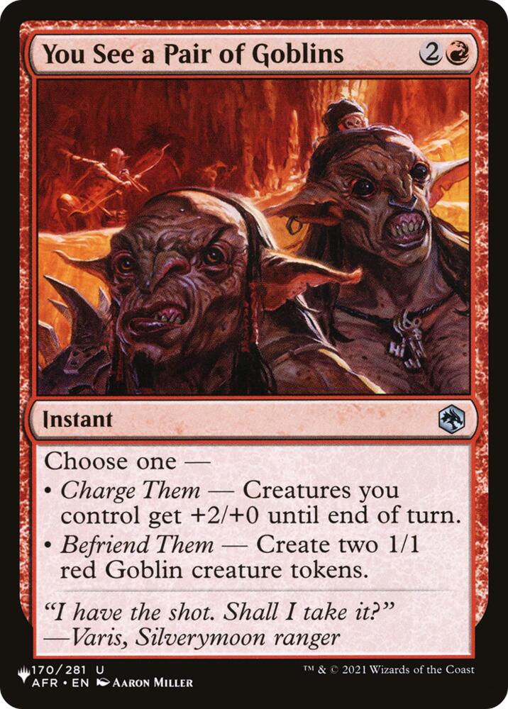 You See a Pair of Goblins (170) [The List]