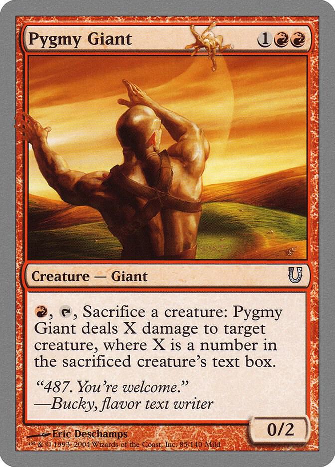 Pygmy Giant (85) [Unhinged]